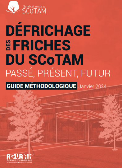 100 friches répertoriées dans le territoire du SCoTAM !